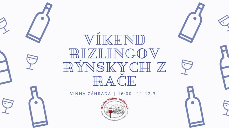 Víkend Rizlingov rýnskych z Rače