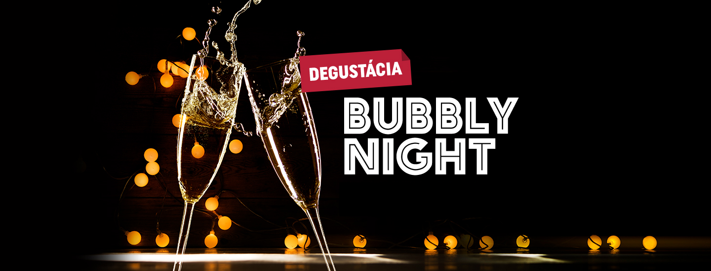 Bubbly night (29.11.2019)