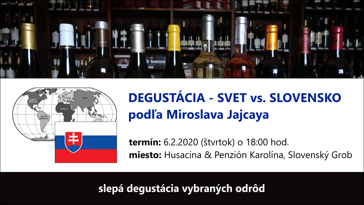 Degustácia vín – SVET vs. SLOVENSKO