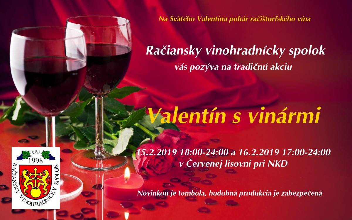 Valentín s račianskymi vinármi (15. - 16.2.2019)
