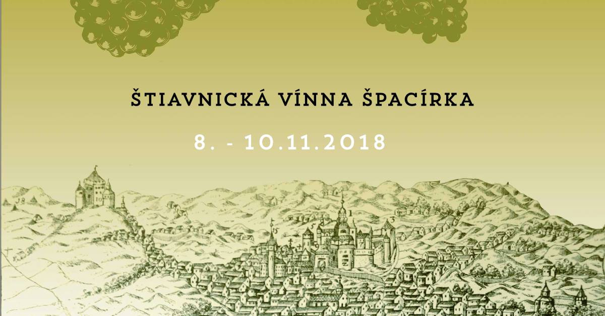 Štiavnická vínna špacírka (8. - 10.11.2018)