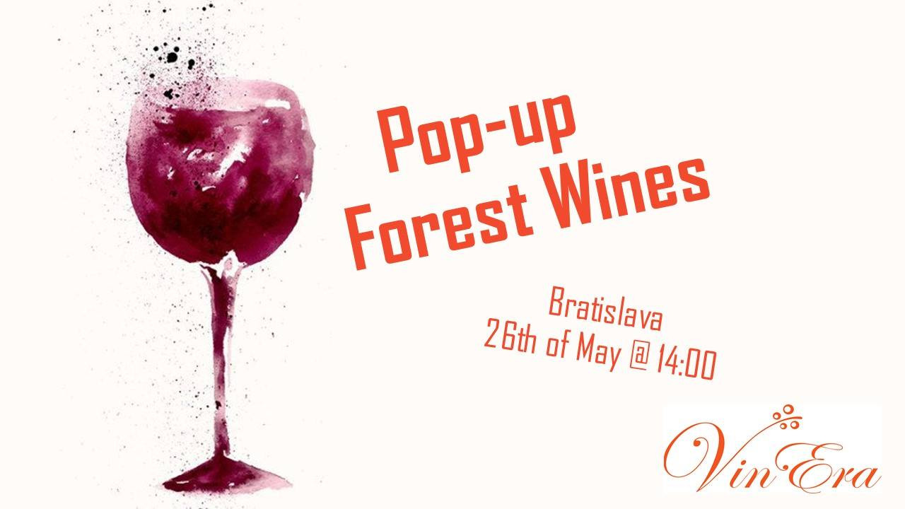 Pop-up Forest Wines (26.5.2018)