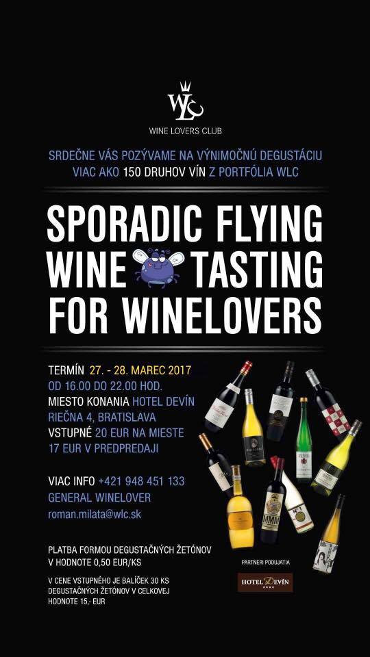 SPORADIC FLYING WINE TASTING pre "vínomilcov" (27. - 28.3.2017)