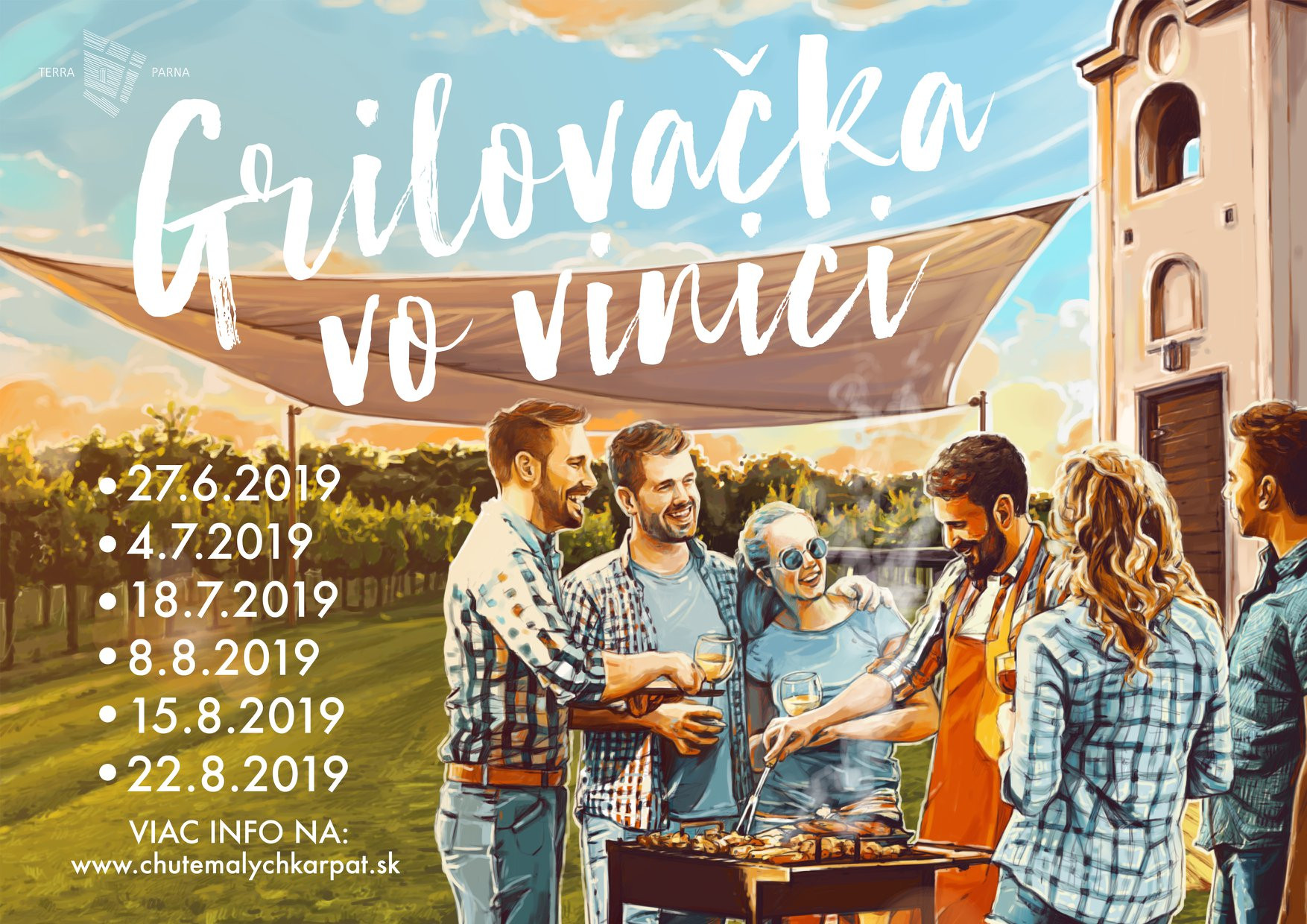 Grilovačky vo vinici - TERRA PARNA (júl - august 2019)