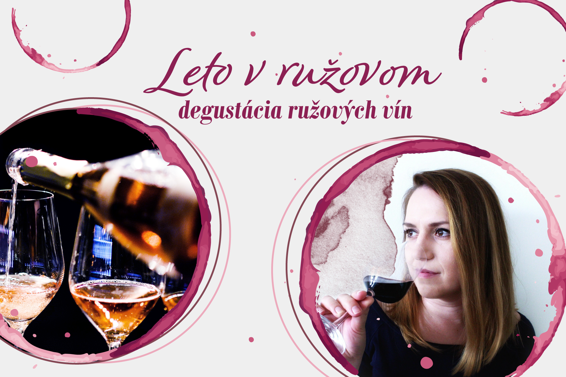 Leto v ružovom - degustácia ružových vín