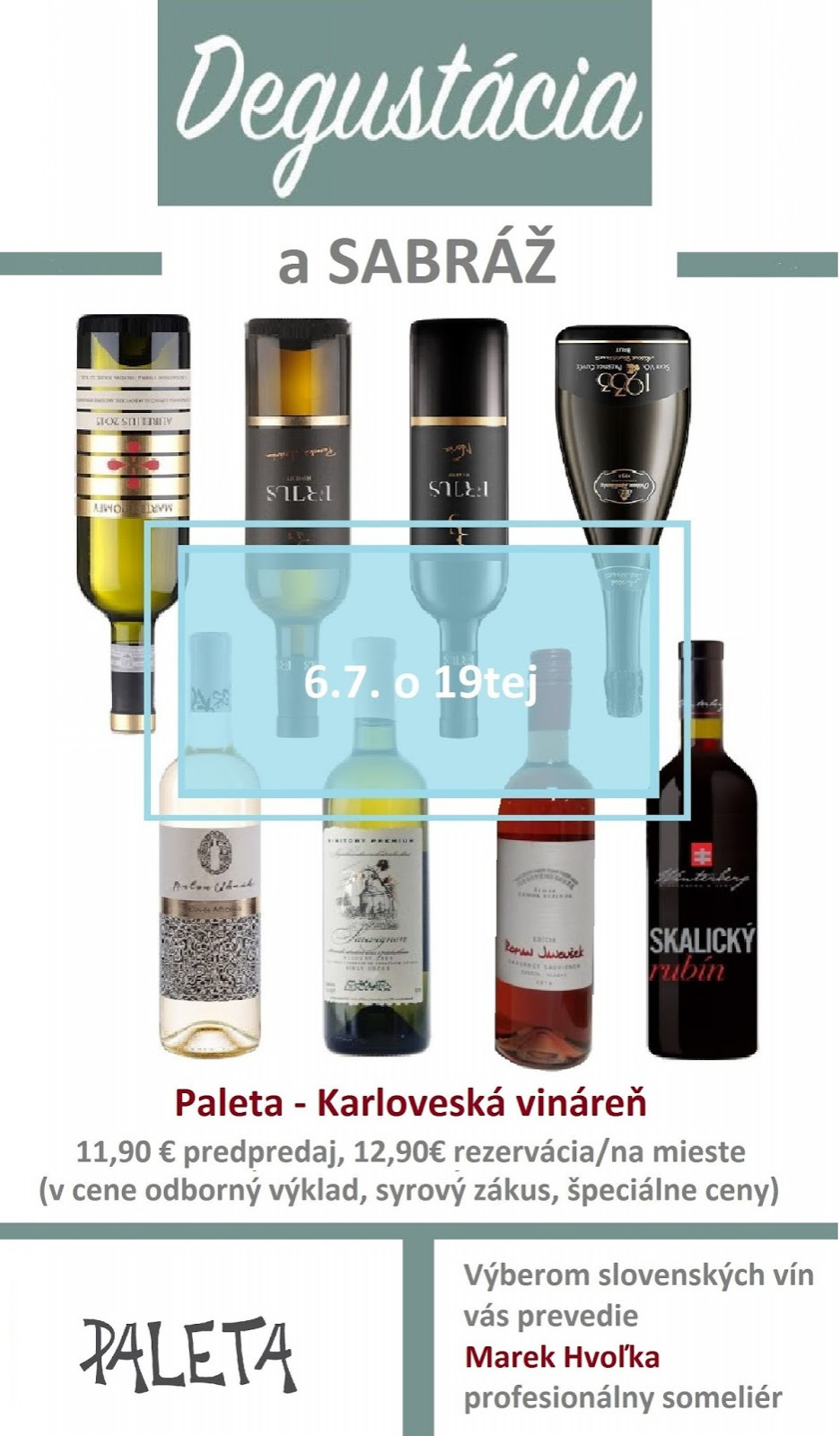 Degustácia + sabráž v Paleta (6.7.2017)